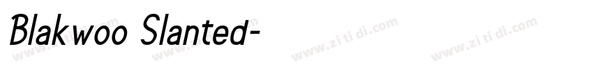 Blakwoo Slanted字体转换